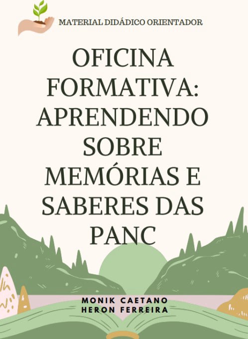 Oficina formativa: aprendendo sobre memórias e  saberes das PANC